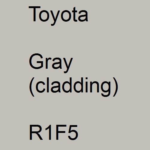 Toyota, Gray (cladding), R1F5.